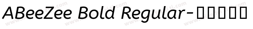 ABeeZee Bold Regular字体转换
